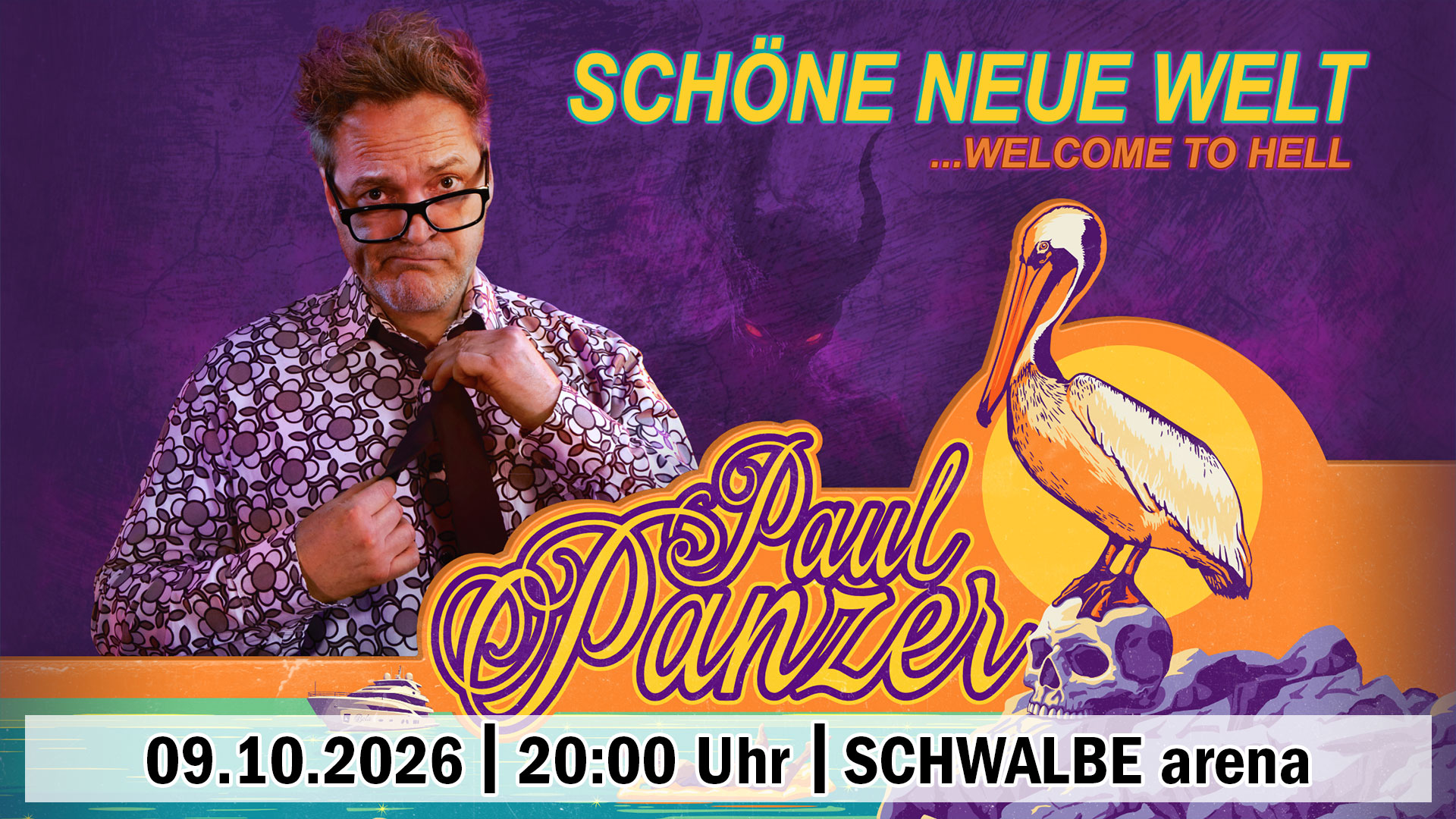 SCHWALBE arena | PAUL PANZER - Schöne neue Welt - welcome to hell