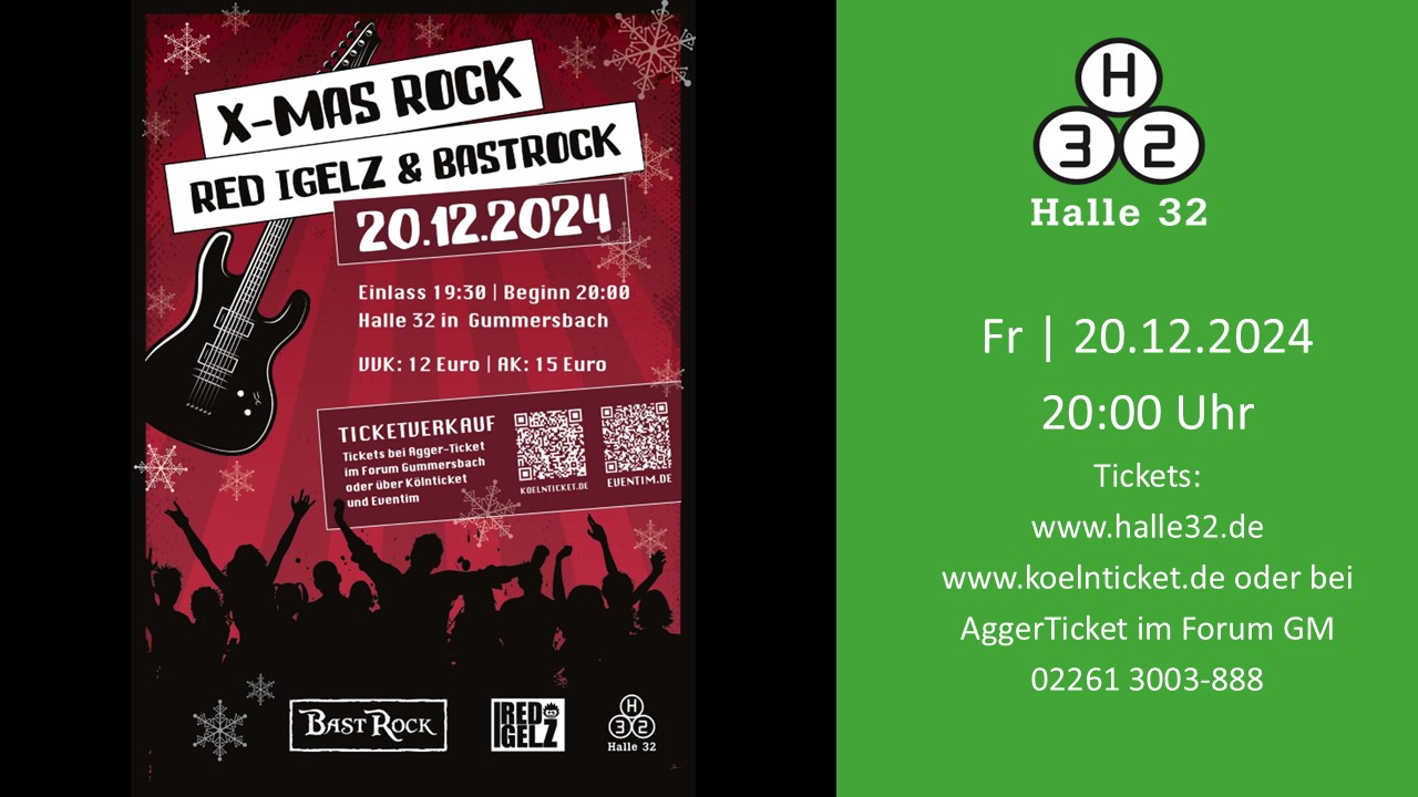 Halle 32 | Christmas Rock: Red Igelz und BastRock