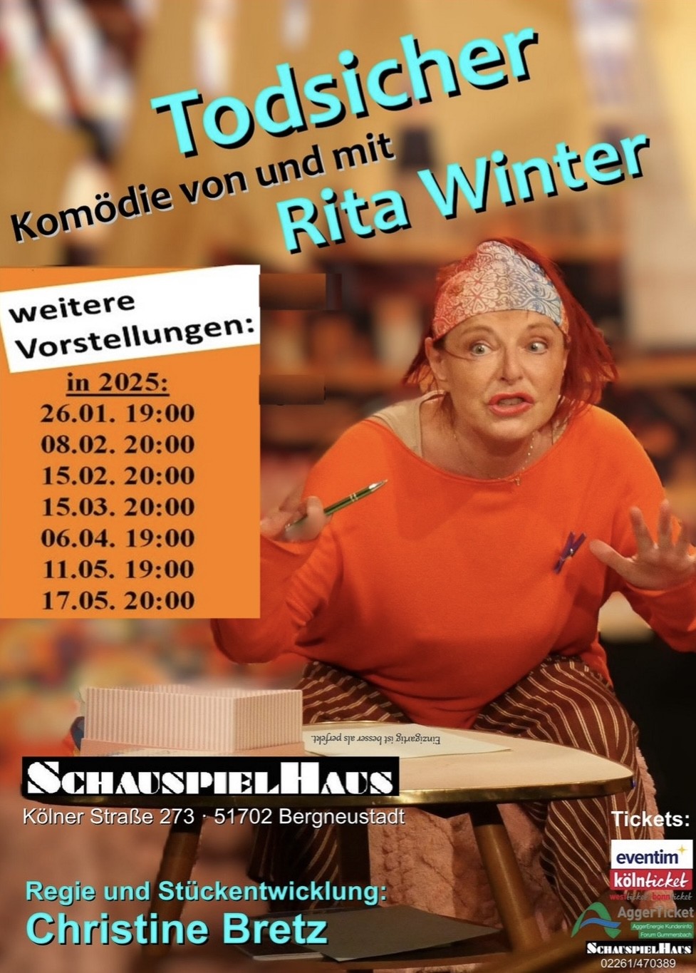 SchauspielHaus Bergneustadt | Todsicher - Komödie von und mit Rita Winter